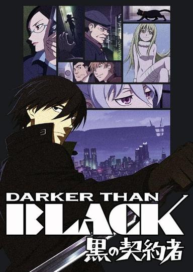 Darker than BLACK-흑의 계약자